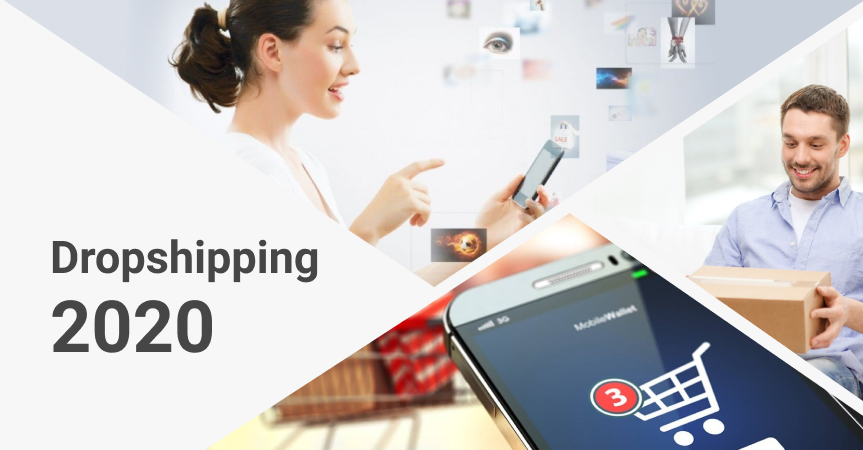 Dropshipping Business Opportunities In 2020: Market Review